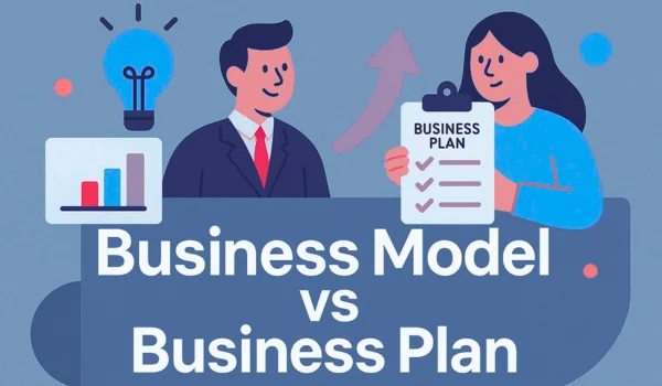 Business Model Vs Business Plan