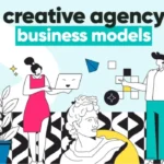 Creative Agency Business Model