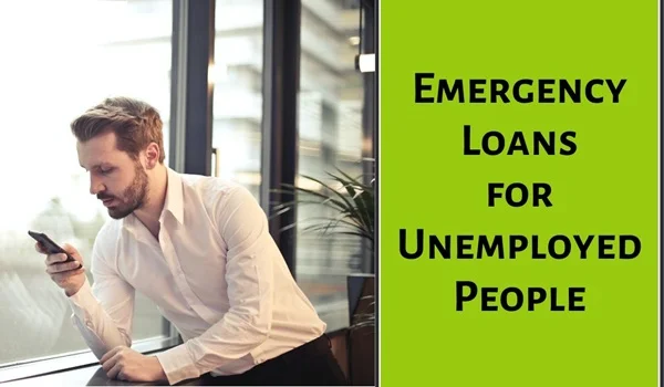 Emergency Loans for Unemployed People in the USA